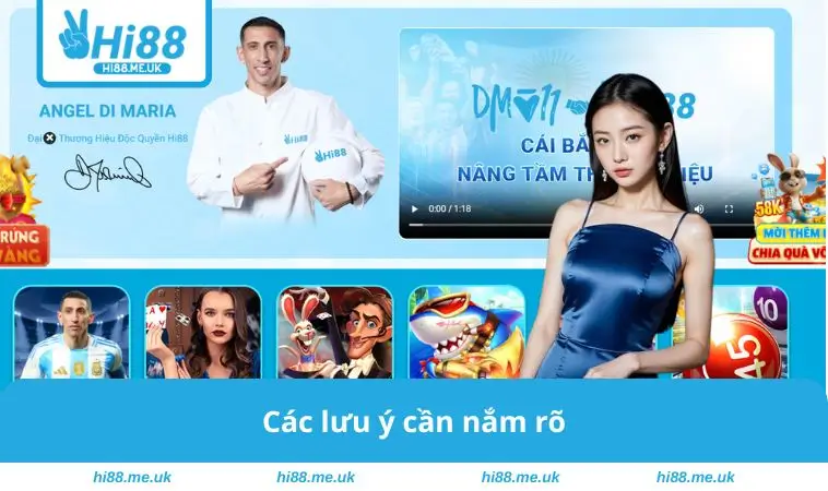 Các lưu ý cần nắm rõ 