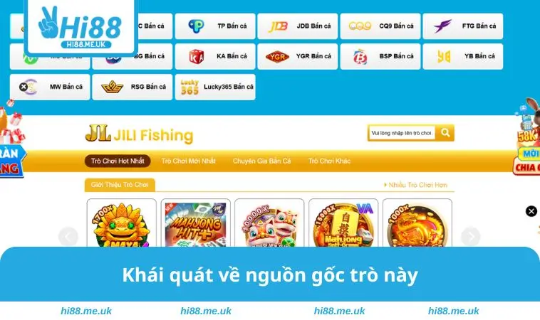 Khái quát về nguồn gốc trò này