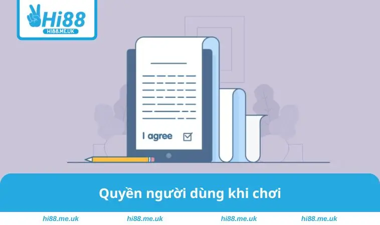 Quyền người dùng khi chơi